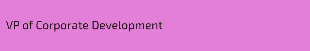 VP of Corporate Development